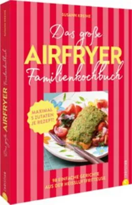 Produktbild von Das große Airfryer-Familienkochbuch