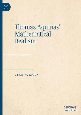 Image de Thomas Aquinas' Mathematical Realism
