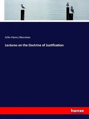 Produktbild von Lectures on the Doctrine of Justification