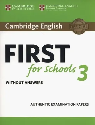 Produktbild von Cambridge English First for Schools 3 Student's Book without Answers