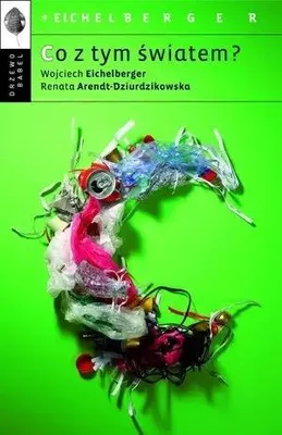 Zdjęcie produktu dla Co z tym światem? (Buch auf Polnisch)
