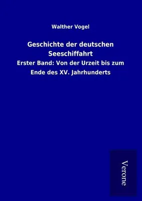 Produktbild von Geschichte der deutschen Seeschiffahrt