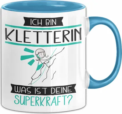 Produktbild von Kletterin Geschenk Tasse Ich Bin Kletterin Was Ist Deine Superkraft Geschenkidee Lustig Geburtstag Weihnachten (Blau)