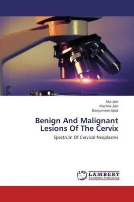 Produktbild von Benign And Malignant Lesions Of The Cervix