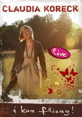 Productafbeelding van Claudia Koreck - I kon fliang - live uitvoering