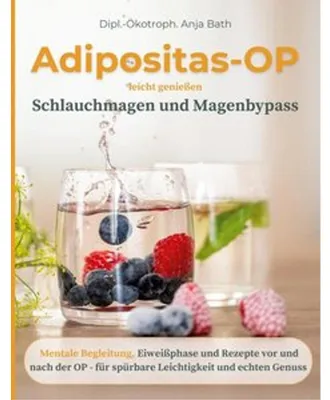 Produktbild von Adipositas-OP leicht genießen Schlauchmagen und Magenbypass
