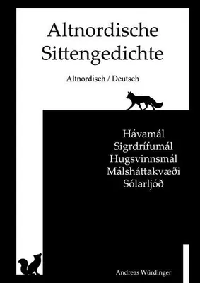 Image de Altnordische Sittengedichte (Altnordisch/Deutsch)