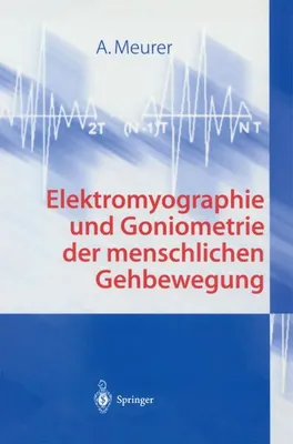 Produktbild von Elektromyographie und Goniometrie der menschlichen Gehbewegung