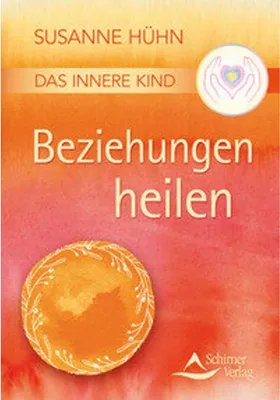 Obrázok produktu pre Das Innere Kind – Beziehungen heilen