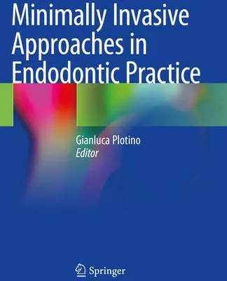 Obrázok produktu pre Minimally Invasive Approaches in Endodontic Practice