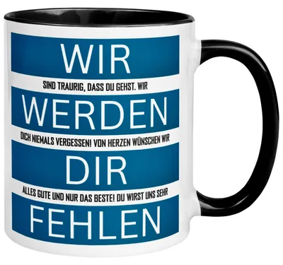 Produktbild von Tasse Abschied – „Wir werden dir fehlen“ – Abschiedsgeschenk Kollegen