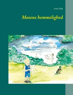Produktbild von Mosens hemmelighed