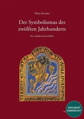 Obrázok produktu pre Der Symbolismus des zwölften Jahrhunderts