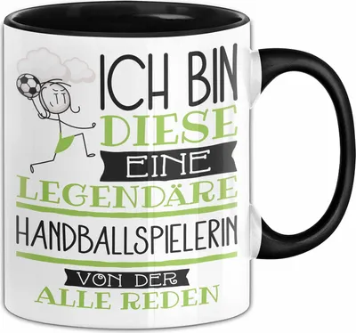 Produktbild von Handballspielerin Tasse Geschenk Ich Bin Diese Eine Legendäre Handballspielerin Von Der Alle Reden Geschenkidee Geburtstag Weihnachten (Schwarz)