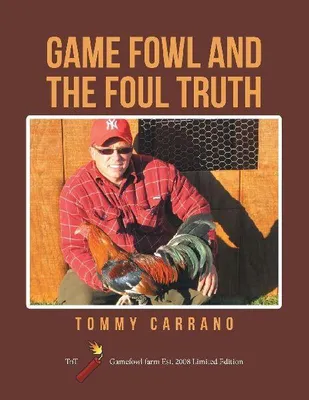 Produktbild von Game Fowl and the Foul Truth