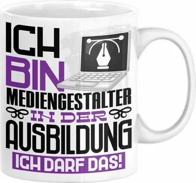 Produktbild von Mediengestalter Ausbildung Tasse Geschenk Ich Bin Mediengestalter In Der Ausbildung Ich Darf Das Geschenkidee Spruch (Weiß)
