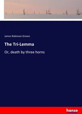 Produktbild von The Tri-Lemma