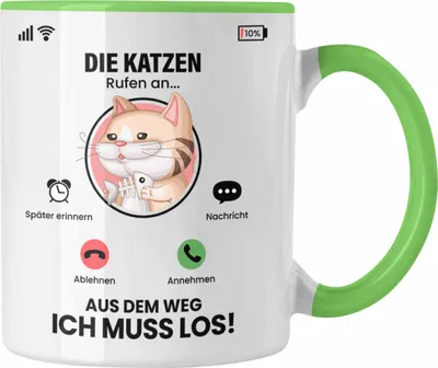Produktbild von Trendation - Die Katzen Rufen An Tasse Geschenk für Katzen Züchter Besitzer Geschenkidee Lustig Spruch (Grün)