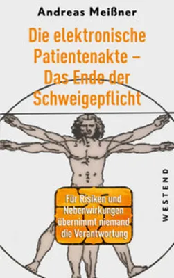 Image de Die elektronische Patientenakte - Das Ende der Schweigepflicht