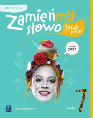Produktbild von Język polski Zamieńmy słowo podręcznik klasa 7 szkoła podstawowa WSiP