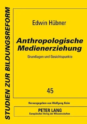 Produktbild von Anthropologische Medienerziehung