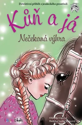 Produktbild von Kůň a já - Nečekaná výhra (Ciprová Oldřiška)