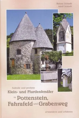 Immagine prodotto di Klein- und Flurdenkmäler in Pottenstein, Fahrafeld und Grabenweg