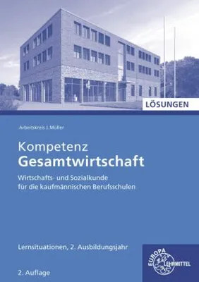 Produktbild von Kompetenz Lös/Gesamtwirtschaft Lernsituationen 2/zu 47021