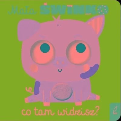 Produktbild von Książka Mała świnko, co tam widzisz?