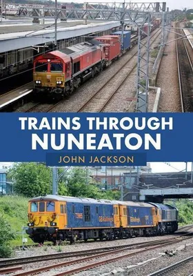 Obrázek produktu pro Trains Through Nuneaton