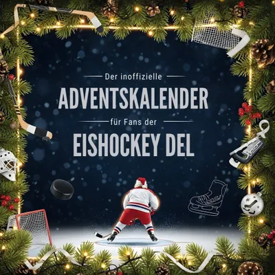 Produktbild von Der inoffizielle Adventskalender für Fans der Deutschen Eishockey Liga