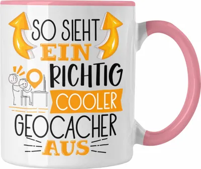 Produktbild von Trendation - So Sieht Ein Richtig Cooler Geocacher Aus Geschenk Tasse Lustiger Spruch Geschenkidee (Rosa)