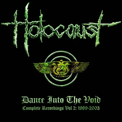 Obrázek produktu pro Holocaust: Dance Into The Void: Complete Recordings Vol.2
