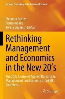 Produktbild von Rethinking Management and Economics in the New 20's