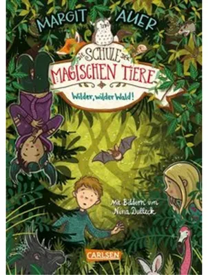 Immagine prodotto di Die Schule der magischen Tiere 11: Wilder, wilder Wald!