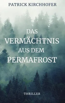 Produktbild von Das Vermächtnis aus dem Permafrost