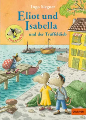 Obrázok produktu pre Eliot und Isabella und der Trüffeldieb