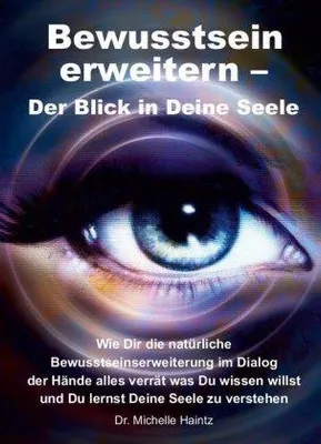 Zdjęcie produktu dla Bewusstsein erweitern - Der Blick in Deine Seele
