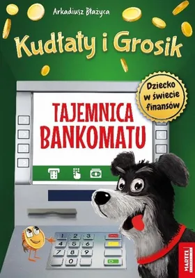 Immagine prodotto di Kudłaty i Grosik. Tajemnica bankomatu