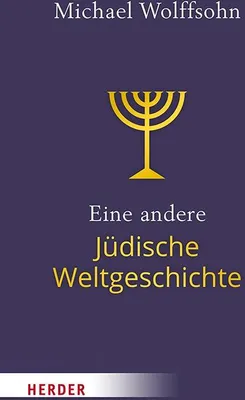 Produktbild von Eine andere Jüdische Weltgeschichte