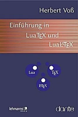Obrázok produktu pre Einführung in LuaTeX und LuaLaTeX