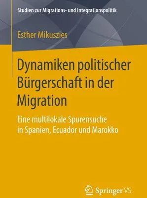 Immagine prodotto di Dynamiken politischer Bürgerschaft in der Migration
