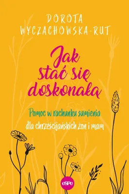 Obrázok produktu pre Jak stać się doskonałą poradnik dla kobiet