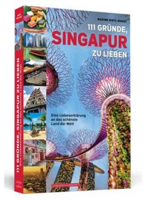 Image de 111 Gründe, Singapur zu lieben