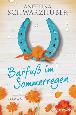 Immagine prodotto di Blanvalet Buch: Barfuß im Sommerregen – Roman über Neuanfang und Freundschaft