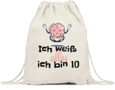 Produktbild von Ich Weiß Alles Ich Bin 10 Turnbeutel Gymsack Geschenkidee 10. Geburtstag Humorvoll Sarkastisch