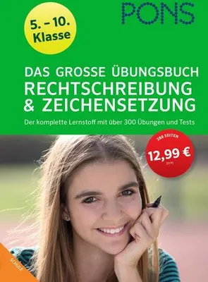 Produktbild von PONS Das Große Übungsbuch Rechtschreibung und Zeichensetzung 5.-10. Klasse