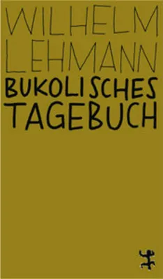 Produktbild von Bukolisches Tagebuch
