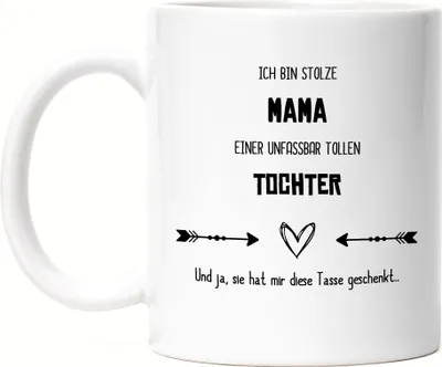 Produktbild von Stolze Mama Tolle Tochter Tasse Lustig Sarkasmus Geschenkidee Muttertag Geburtstag