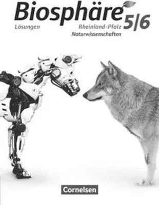 Produktbild von Biosphäre Sekundarstufe I 5./6. Schuljahr. Gymnasium Rheinland-Pfalz - Lösungen zum Schülerbuch